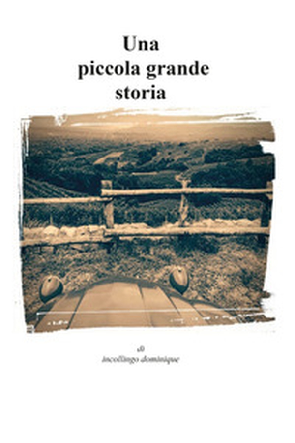Una piccola grande storia - Librerie.coop Una piccola grande storia - Librerie.coop