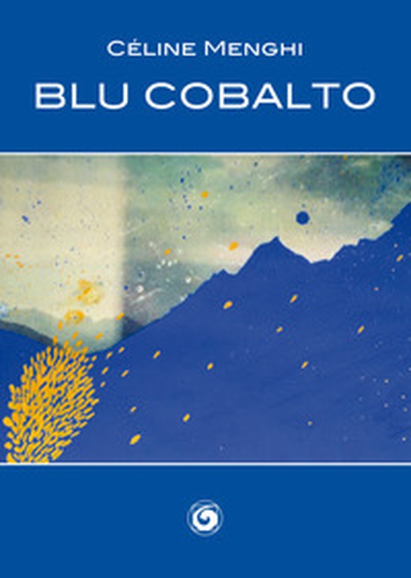 Blu cobalto - Librerie.coop Blu cobalto - Librerie.coop