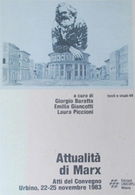 Attualità di Marx. Atti del Convegno (Urbino, 22-25 novembre 1983) - Librerie.coop Attualità di Marx. Atti del Convegno (Urbino, 22-25 novembre 1983) - Librerie.coop