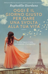 Oggi è il giorno giusto per dare una svolta alla tua vita - Librerie.coop Oggi è il giorno giusto per dare una svolta alla tua vita - Librerie.coop