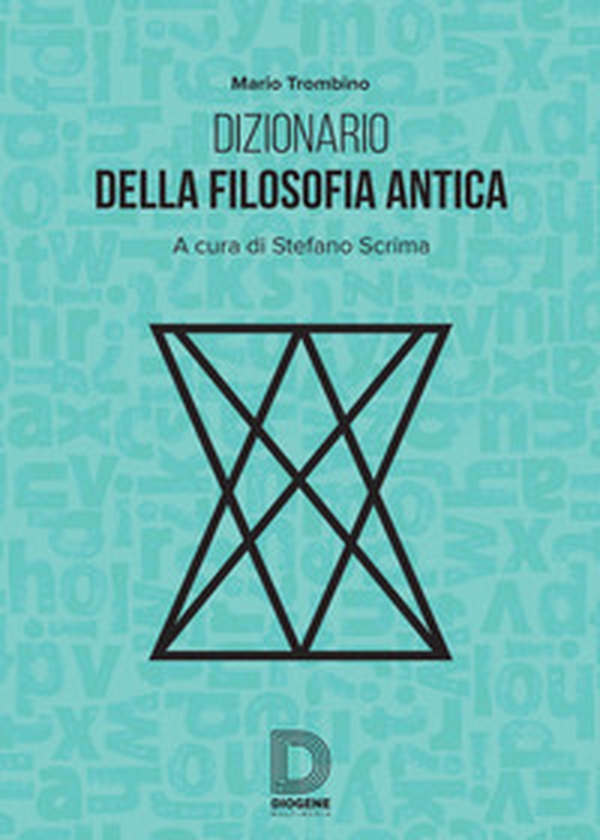 Dizionario della filosofia greca. Termini e nozioni, figure storiche e mitologiche, eventi - Librerie.coop Dizionario della filosofia greca. Termini e nozioni, figure storiche e mitologiche, eventi - Librerie.coop