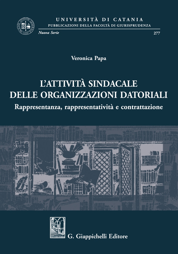 Attività sindacale delle organizzazioni datoriali - Librerie.coop Attività sindacale delle organizzazioni datoriali - Librerie.coop