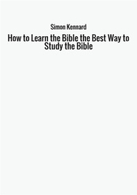 How to learn the Bible. The best way to study the Bible - Librerie.coop