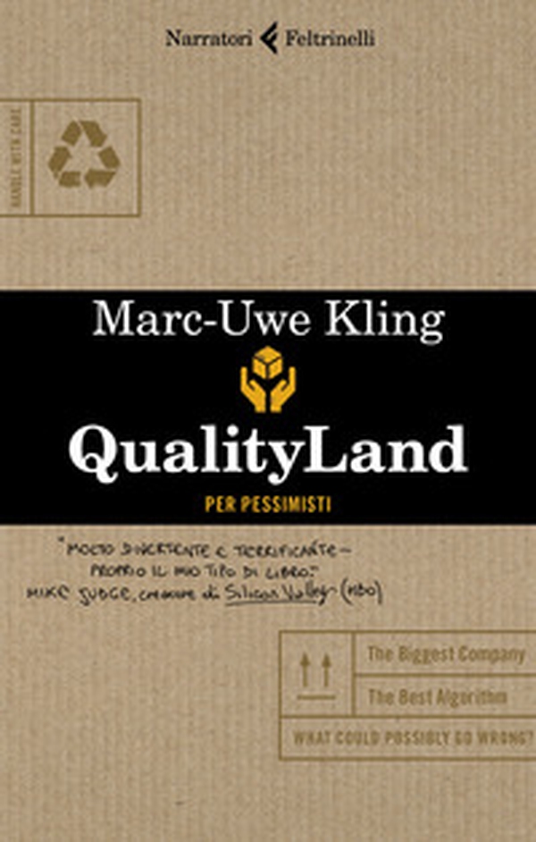 Qualityland. Per pessimisti - Librerie.coop Qualityland. Per pessimisti - Librerie.coop