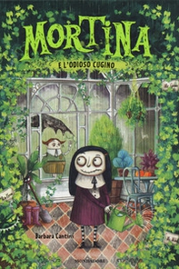 Mortina e l'odioso cugino - Librerie.coop Mortina e l'odioso cugino - Librerie.coop