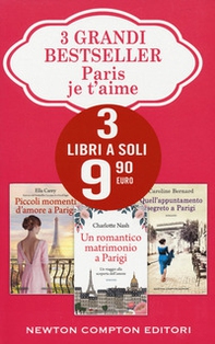 Paris je t'aime: Piccoli momenti d'amore a Parigi-Un romantico matrimonio a Parigi-Quell'appuntamento segreto a Parigi - Librerie.coop Paris je t'aime: Piccoli momenti d'amore a Parigi-Un romantico matrimonio a Parigi-Quell'appuntamento segreto a Parigi - Librerie.coop