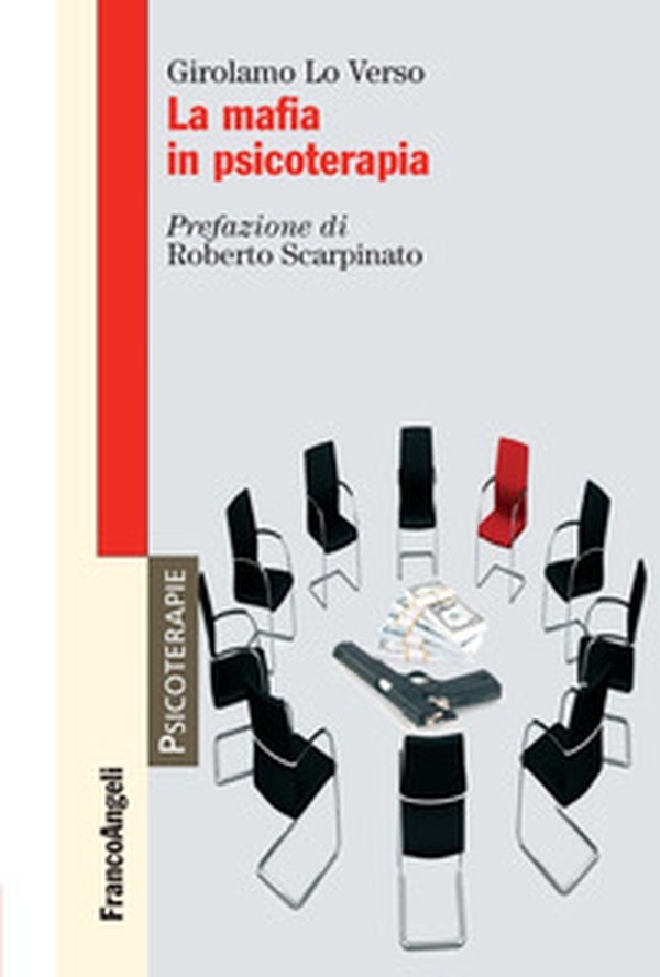 La mafia in psicoterapia - Librerie.coop La mafia in psicoterapia - Librerie.coop