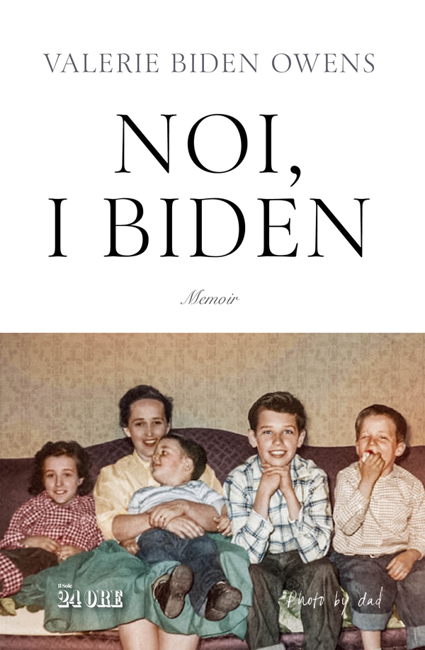 Noi, i Biden - Librerie.coop Noi, i Biden - Librerie.coop
