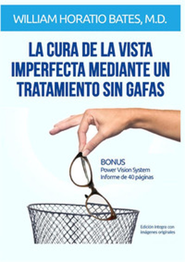 La cura de la vista imperfecta mediante un tratamiento sin gafas - Librerie.coop La cura de la vista imperfecta mediante un tratamiento sin gafas - Librerie.coop