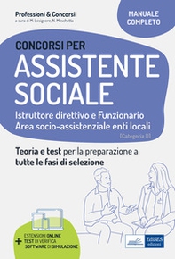 Concorsi per Assistenti sociali. Istruttore direttivo e Funzionario. Teoria e test per la preparazione a tutte le fasi di selezione - Librerie.coop