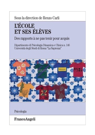 L'ècole et ses élèves - Librerie.coop