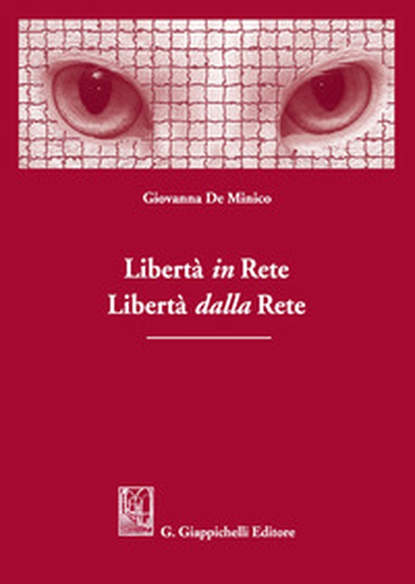 Libertà in rete. Libertà dalla rete - Librerie.coop Libertà in rete. Libertà dalla rete - Librerie.coop