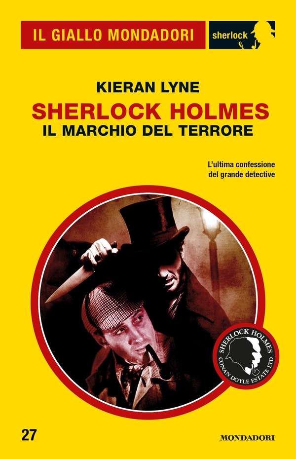 Sherlock Holmes - Il marchio del terrore (Il Giallo Mondadori Sherlock) - Librerie.coop Sherlock Holmes - Il marchio del terrore (Il Giallo Mondadori Sherlock) - Librerie.coop