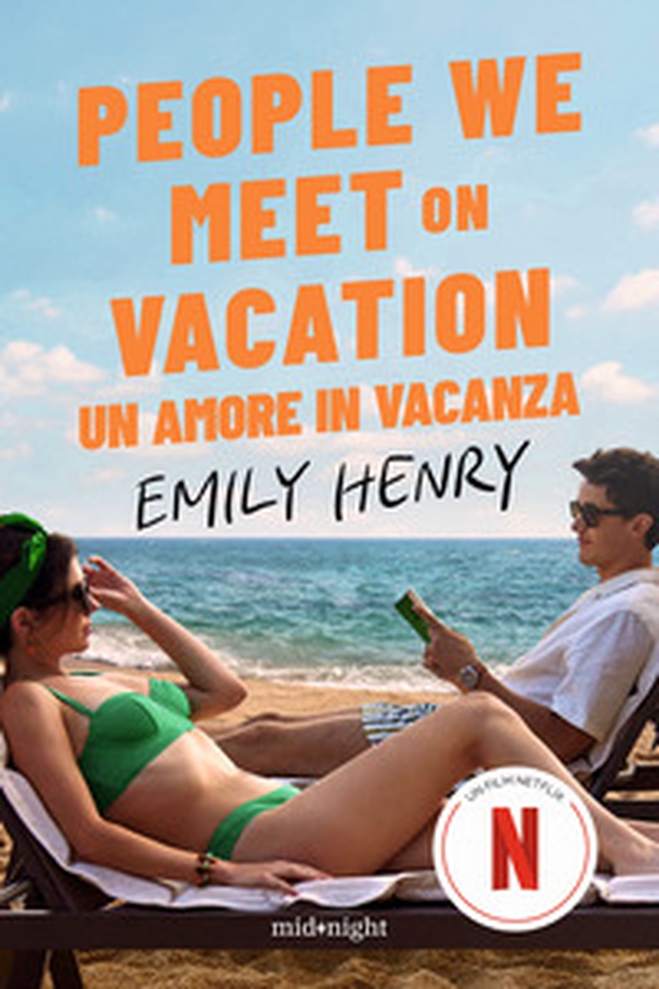 People we meet on vacation. Un amore in vacanza - Librerie.coop