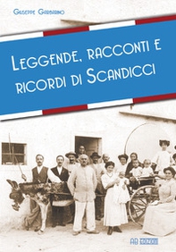 Leggende, racconti e ricordi di Scandicci - Librerie.coop Leggende, racconti e ricordi di Scandicci - Librerie.coop