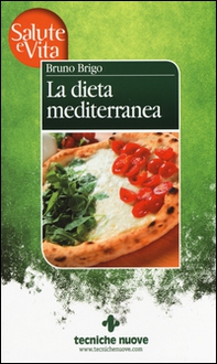 La dieta mediterranea - Librerie.coop La dieta mediterranea - Librerie.coop