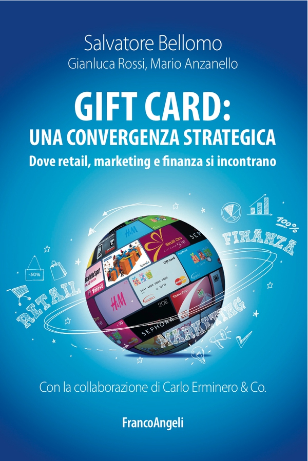 Gift card: una convergenza strategica. Dove retail, marketing e finanza si incontrano - Librerie.coop Gift card: una convergenza strategica. Dove retail, marketing e finanza si incontrano - Librerie.coop