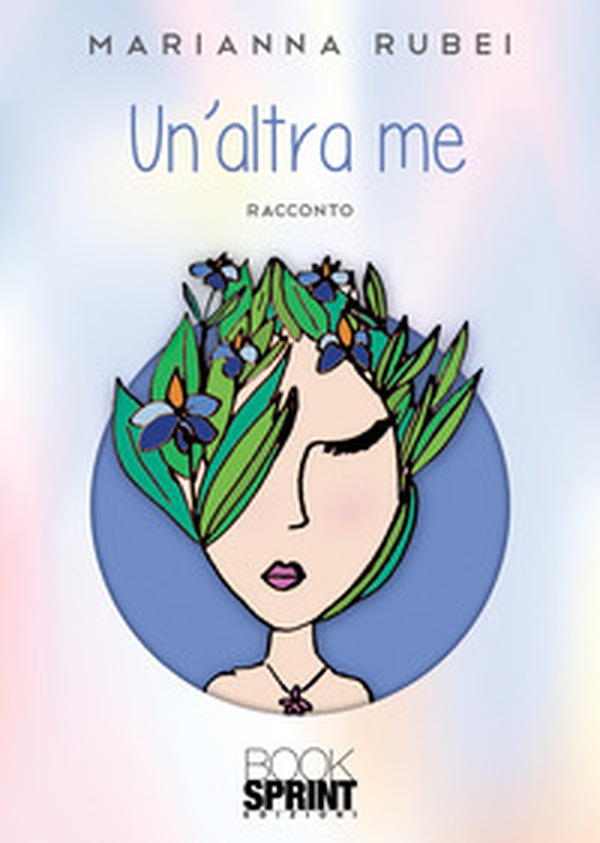 Un'altra me - Librerie.coop Un'altra me - Librerie.coop