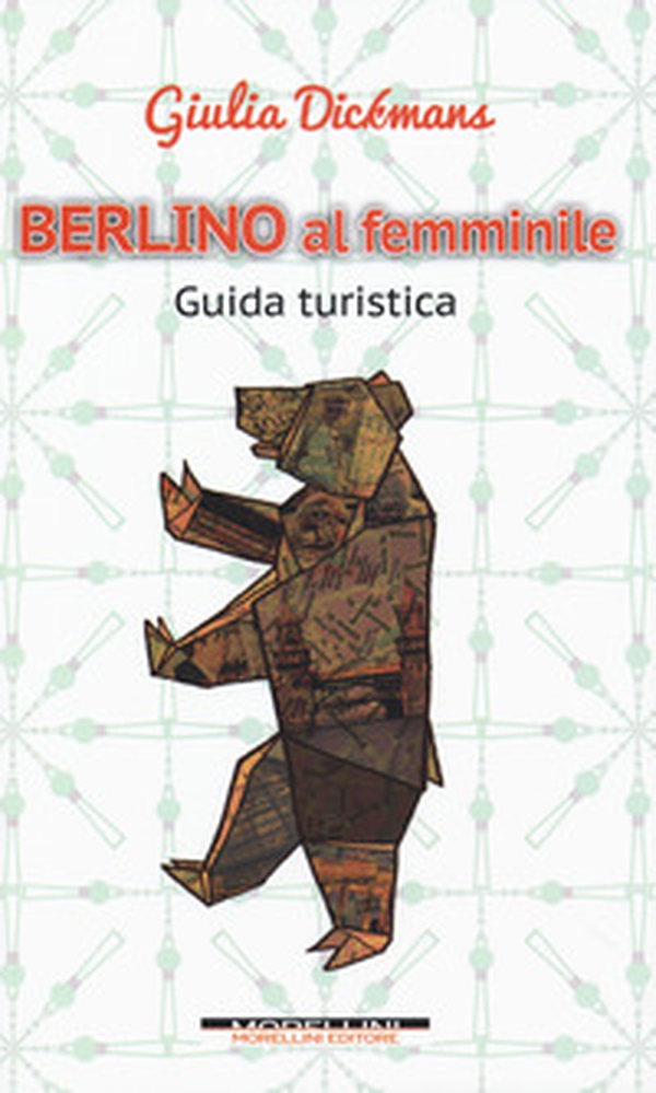 Berlino al femminile - Librerie.coop Berlino al femminile - Librerie.coop