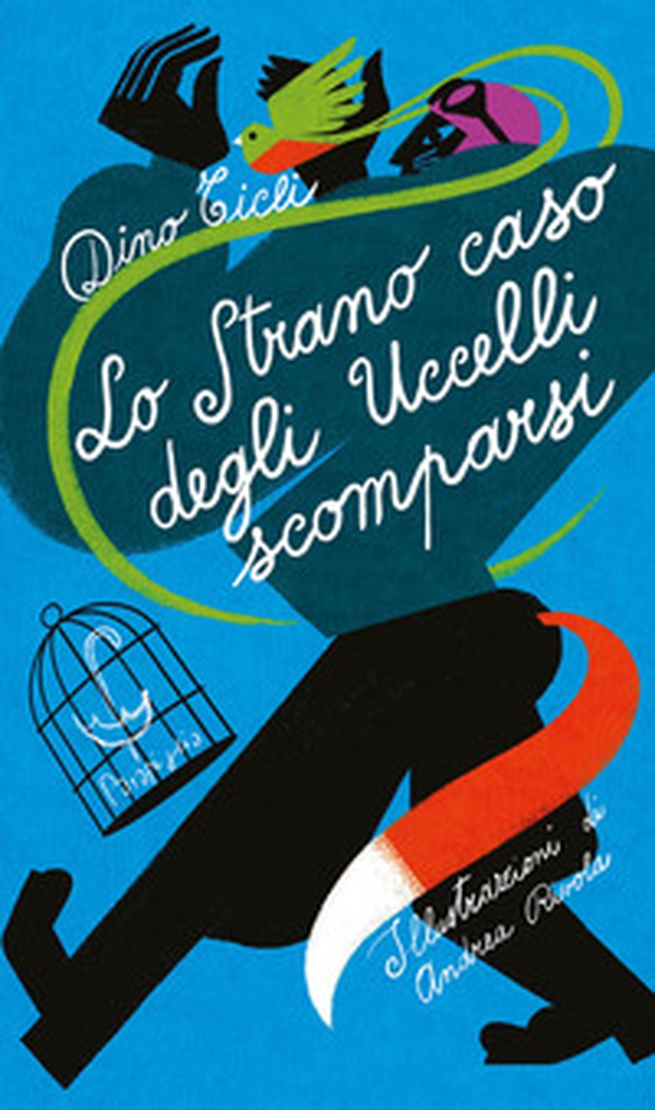 Lo strano caso degli uccelli scomparsi - Librerie.coop Lo strano caso degli uccelli scomparsi - Librerie.coop