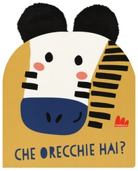 Che orecchie hai? - Librerie.coop