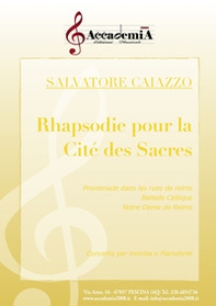 Rhapsodie pour la cite' des sacres. Concerto per tromba e pianoforte - Librerie.coop