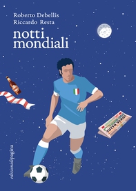 Notti mondiali - Librerie.coop Notti mondiali - Librerie.coop