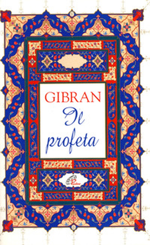 Il profeta - Librerie.coop Il profeta - Librerie.coop