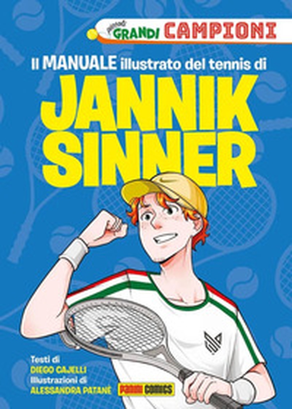 Il manuale illustrato del tennis di Jannik Sinner. Piccoli grandi campioni - Librerie.coop Il manuale illustrato del tennis di Jannik Sinner. Piccoli grandi campioni - Librerie.coop