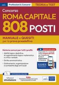 Concorso Roma Capitale. 808 posti. Manuale e quesiti per la prova preselettiva - Librerie.coop