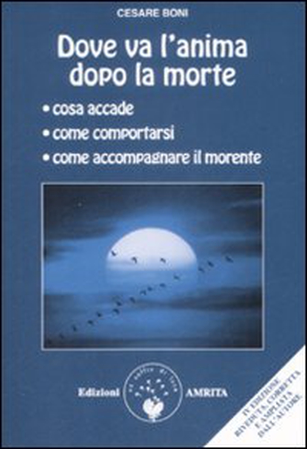 Dove va l'anima dopo la morte - Librerie.coop Dove va l'anima dopo la morte - Librerie.coop
