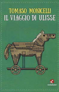 Il viaggio di Ulisse - Librerie.coop Il viaggio di Ulisse - Librerie.coop
