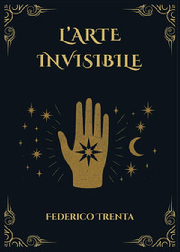 L'arte invisibile - Librerie.coop