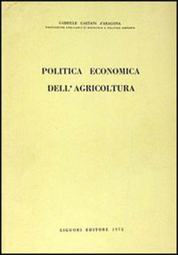 Politica economica dell'agricoltura - Librerie.coop