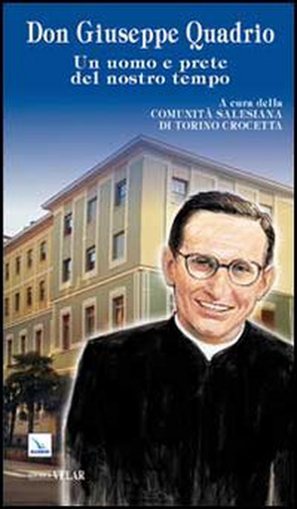 Don Giuseppe Quadrio. Un uomo e prete del nostro tempo - Librerie.coop Don Giuseppe Quadrio. Un uomo e prete del nostro tempo - Librerie.coop