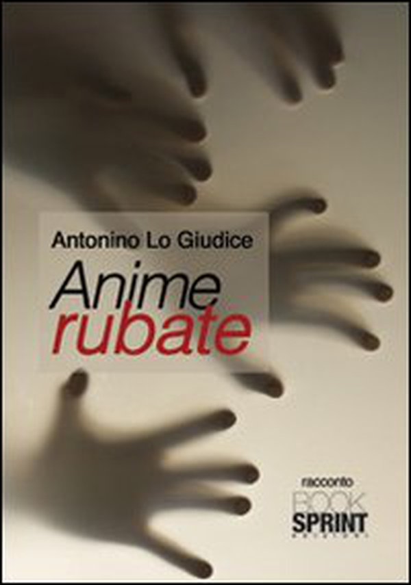 Anime rubate - Librerie.coop Anime rubate - Librerie.coop