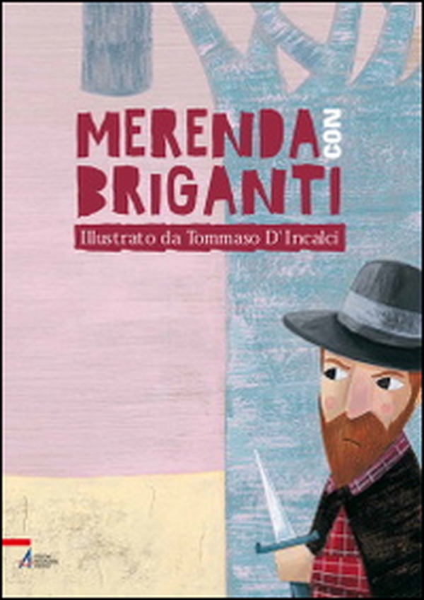 Merenda con briganti - Librerie.coop Merenda con briganti - Librerie.coop
