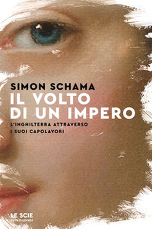 Il volto di un impero. L'Inghilterra attraverso i suoi capolavori - Librerie.coop Il volto di un impero. L'Inghilterra attraverso i suoi capolavori - Librerie.coop