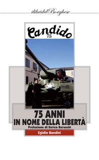 75 anni in nome della libertà - Librerie.coop