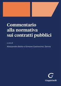 Commentario alla normativa sui contratti pubblici - e-Book - Librerie.coop