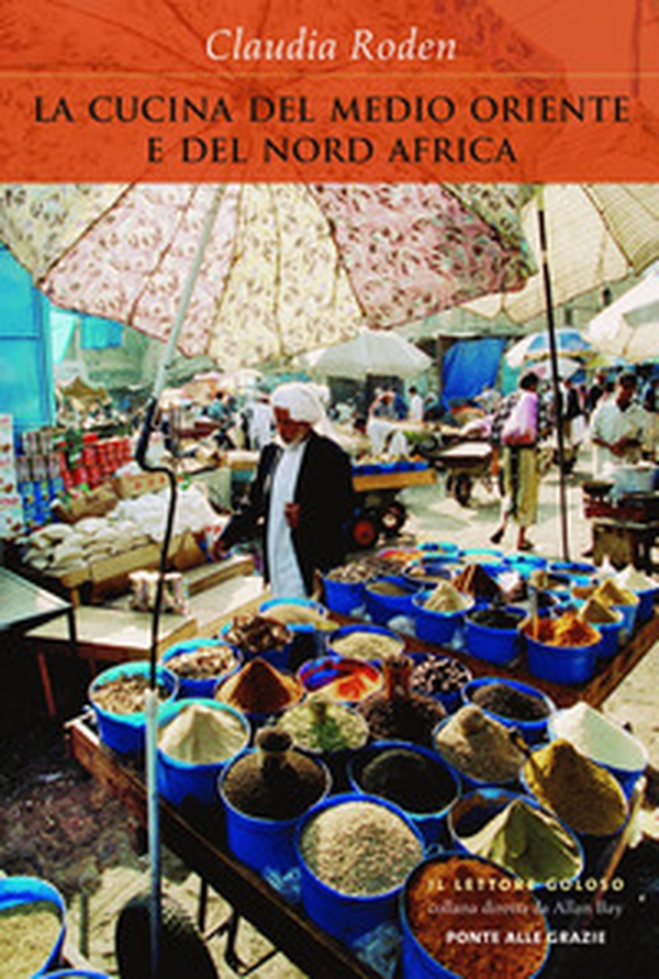 La cucina del Medio Oriente e del Nord Africa - Librerie.coop La cucina del Medio Oriente e del Nord Africa - Librerie.coop