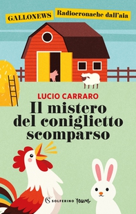 Il mistero del coniglietto scomparso - Librerie.coop