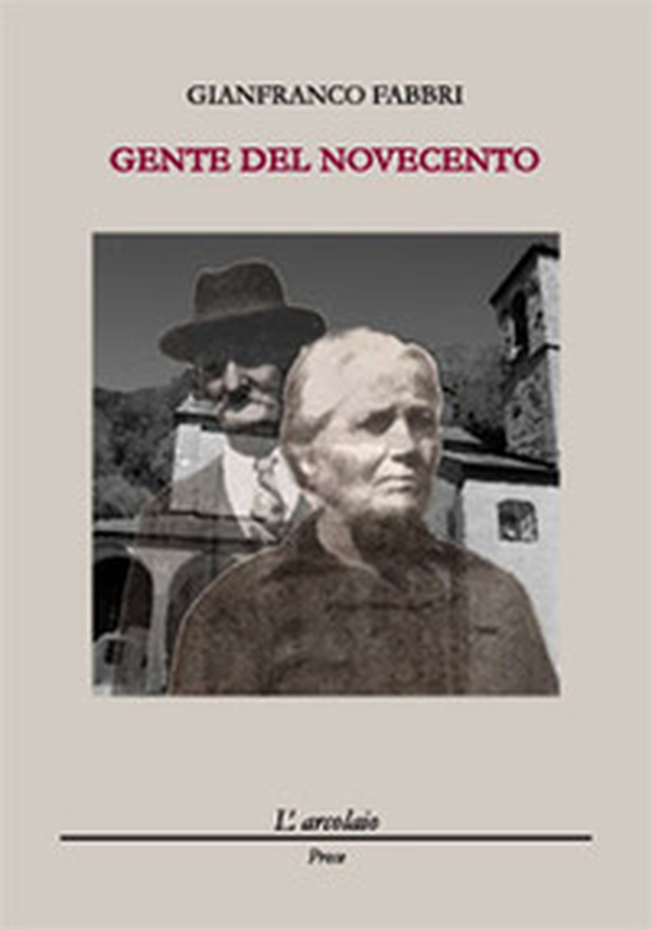 Gente del Novecento - Librerie.coop Gente del Novecento - Librerie.coop