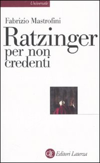 Ratzinger per non credenti - Librerie.coop
