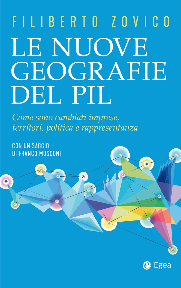 Le nuove geografie del PIL - Librerie.coop Le nuove geografie del PIL - Librerie.coop