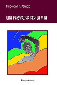 Una password per la vita - Librerie.coop