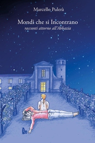 Mondi che si incontrano - Librerie.coop