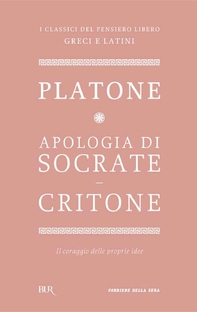 Apologia di Socrate - Critone - Librerie.coop Apologia di Socrate - Critone - Librerie.coop