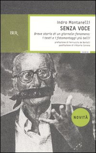 Senza voce. Breve storia di un giornale-fenomeno: i testi e i fotomontaggi più belli - Librerie.coop