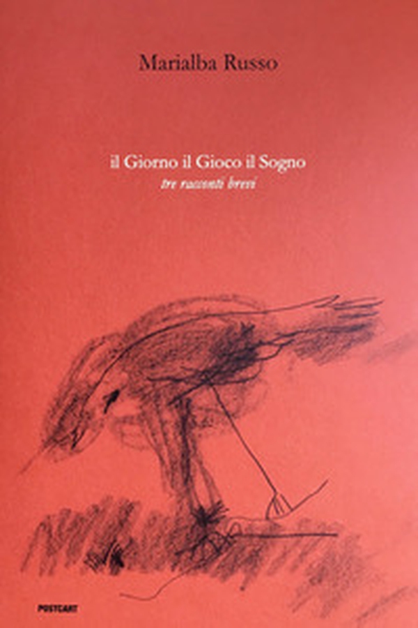 Il giorno il gioco il sogno. Tre racconti brevi - Librerie.coop Il giorno il gioco il sogno. Tre racconti brevi - Librerie.coop